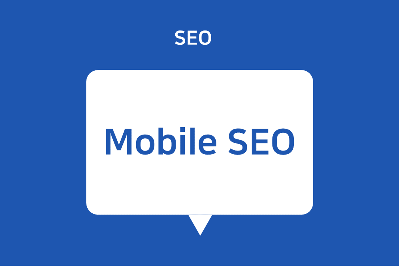 Immagine con la scritta "Mobile SEO"