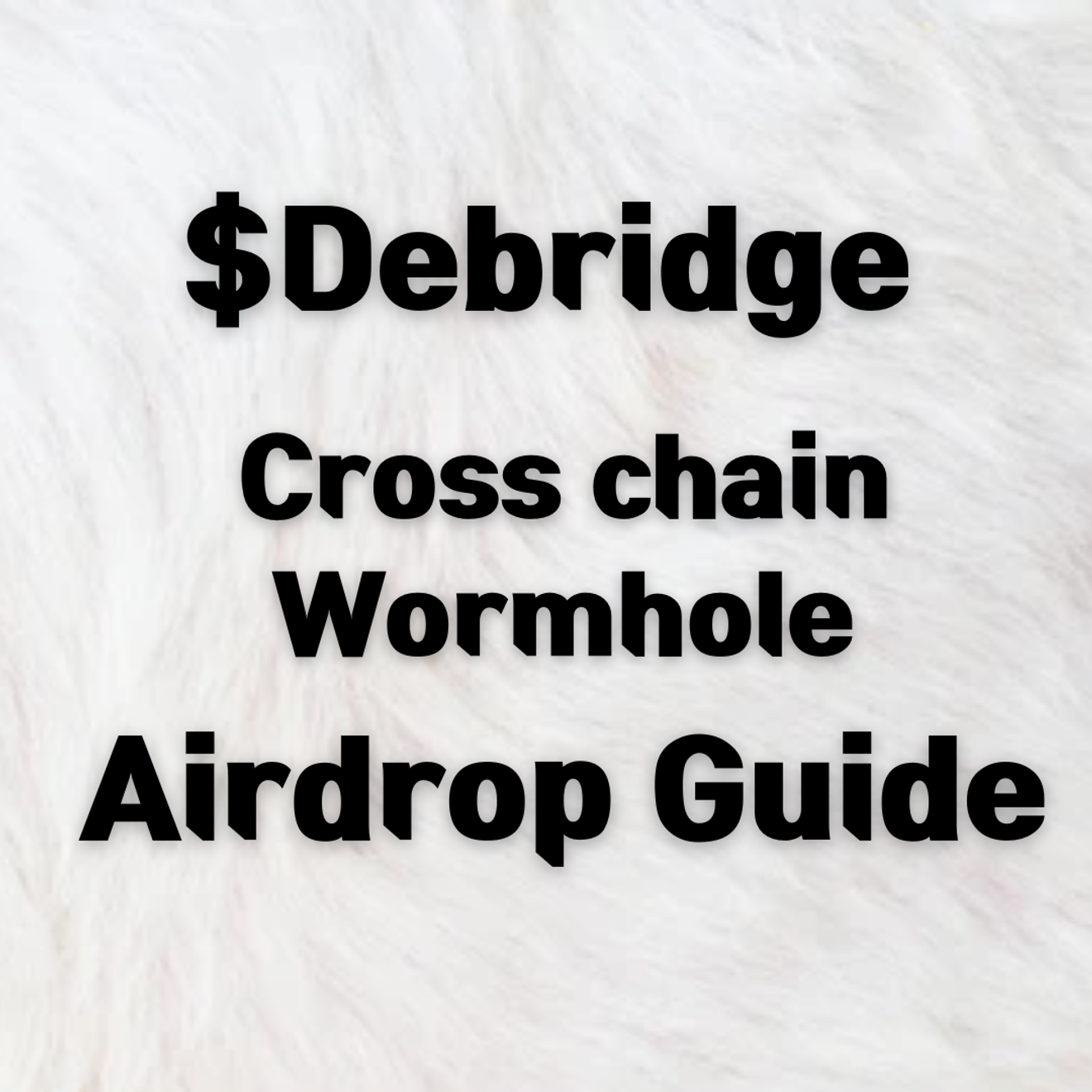 🚀 [Cầu nối đa chuỗi Debridge] Kiếm tiền bằng Coin! Airdrop phí Debridge (Bitcoin/Ethereum/NFT)