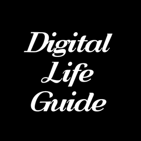 Digital Life Guide
